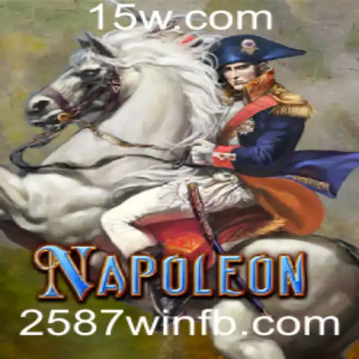 Napoleon: Um Mergulho nas Regras e Estratégias do Jogo 2587win